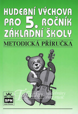 Metodická příručka k hudební výchově pro 5. ročník